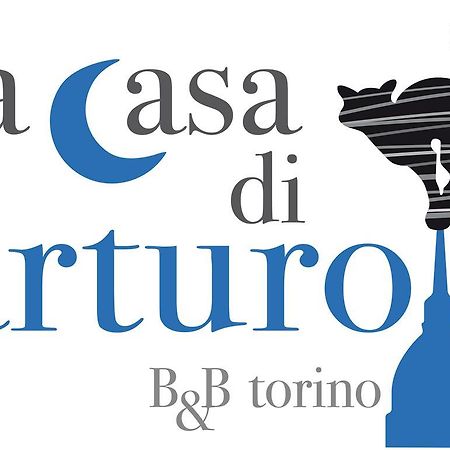 B&B La Casa Di Arturo Turin Ngoại thất bức ảnh